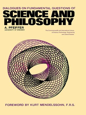 cover image of Dialogues on Fundamental Questions of Science and Philosophy
